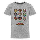 Making Good Trouble Kids' Premium T-Shirt - heather gray