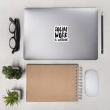 Social Work is Political Sticker
