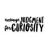 Exchange Judgment for Curiousity Sticker
