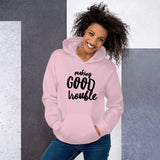 Making Good Trouble Unisex Hoodie