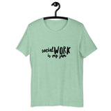 Social Work is My Jam Short-Sleeve Unisex T-Shirt
