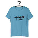 Social Work is My Jam Short-Sleeve Unisex T-Shirt