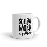 Social Work is Political Mug