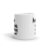 How's that working for you Mug
