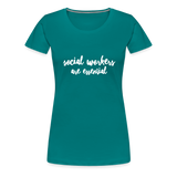 Social Workers are Essential Women’s Premium T-Shirt - teal