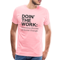 DTW black text Men's Premium T-Shirt - pink