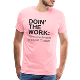 DTW black text Men's Premium T-Shirt - pink