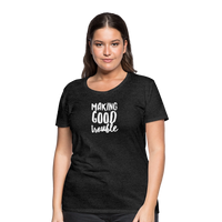 Making Good trouble Women’s-cut Premium T-Shirt - charcoal grey