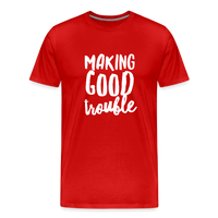 Making Good Trouble Men's-cut Premium T-Shirt - red