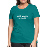 Social Workers are Essential Women’s Premium T-Shirt - teal