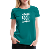 Making Good trouble Women’s-cut Premium T-Shirt - teal