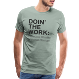 DTW black text Men's Premium T-Shirt - steel green