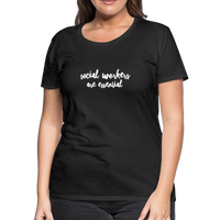 Social Workers are Essential Women’s Premium T-Shirt - black