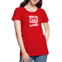 Making Good trouble Women’s-cut Premium T-Shirt - red