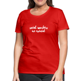 Social Workers are Essential Women’s Premium T-Shirt - red