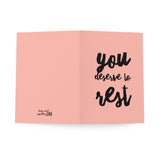 You Deserve to Rest Greeting Cards (8 pcs)