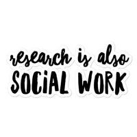 Research is Social Work