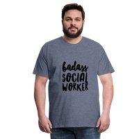 Badass Social Worker Men's-Cut Premium T-Shirt - heather blue