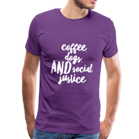 Coffee, dogs, and social justice Men's-cut Premium T-Shirt - purple