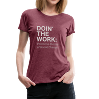 DTW Women’s Premium T-Shirt - heather burgundy