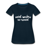 Social Workers are Essential Women’s Premium T-Shirt - deep navy
