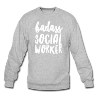 Badass Social Worker Crewneck Sweatshirt - heather gray