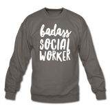 Badass Social Worker Crewneck Sweatshirt - asphalt gray