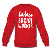 Badass Social Worker Crewneck Sweatshirt - red